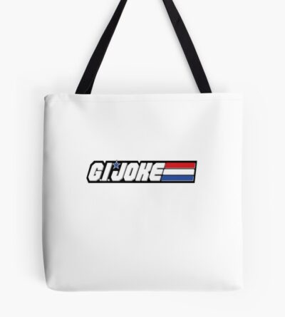G.I. Joke T Shirt Tote Bag